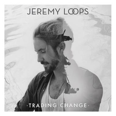 Jeremy Loops -  Trading Change